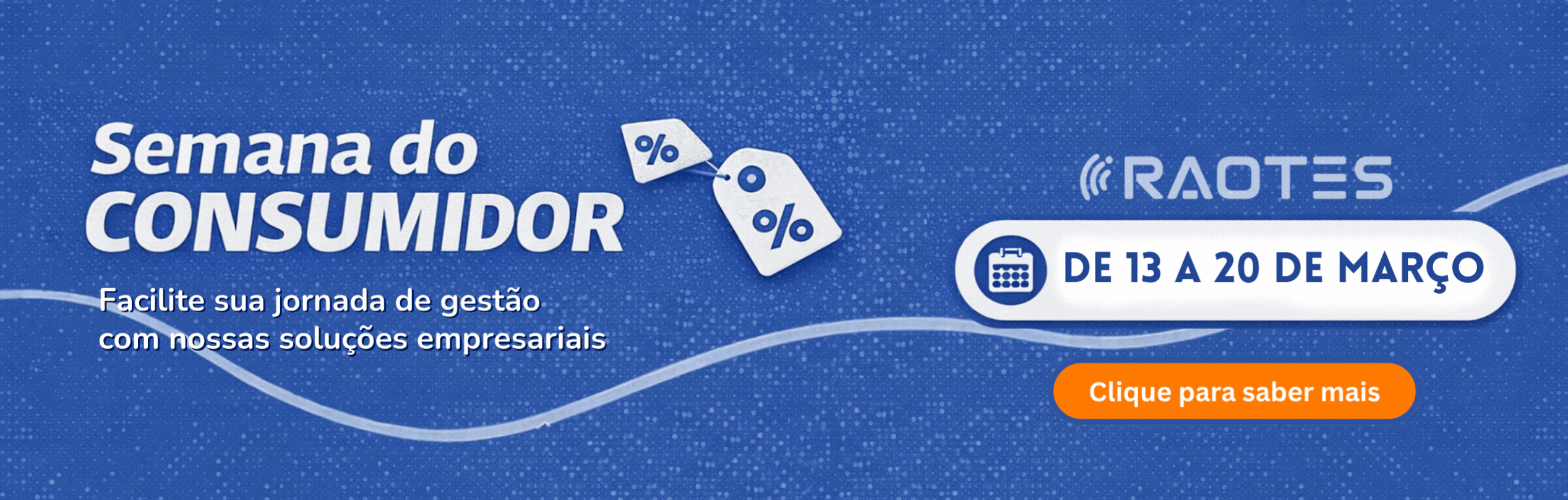 Semana do Consumidor Raotes